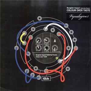 Bangkok Impact Featuring Kassen - Colour Over Taste Album
