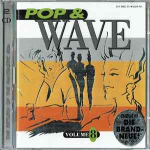 Various - Pop & Wave Vol. 8 - The Sound Of The Fantastic 80s Album