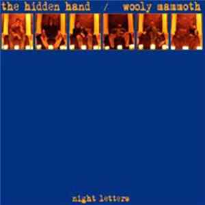 The Hidden Hand / Wooly Mammoth - Night Letters Album