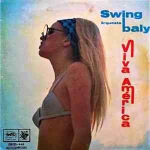 Orquesta Swingbaly - Viva America Album