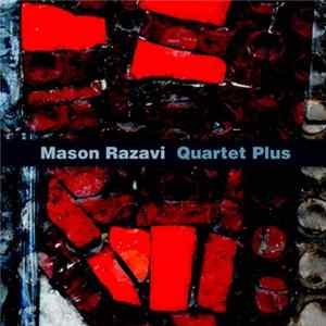 Mason Razavi - Quartet Plus Album