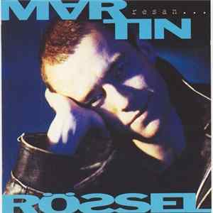 Martin Rössel - Resan... Album