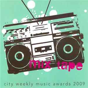 Various - Mix Tape (City Weekly Music Awards 2009) Album