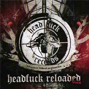 Master Mind - Headfuck Reloaded Vol.2 Album