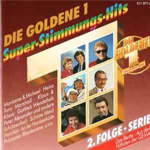 Various - Die Goldene 1 - Super Stimmungshits 2.Folge Album
