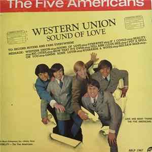 The Five Americans - Western Union / Sound Of Love Album
