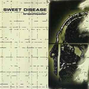 Sweet Disease - Breechloader Album