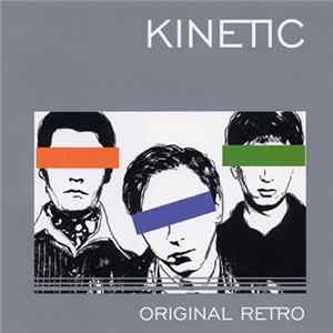 Kinetic - Original Retro Album