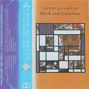 Latin Quarter - Mick And Caroline Album