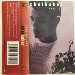 Chet Baker - This Is Jazz Album