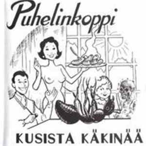 Puhelinkoppi - Kusista Käkinää Album