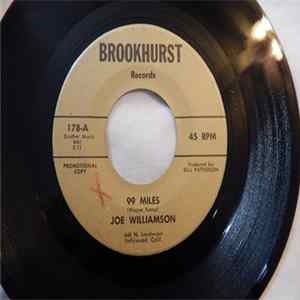 Joe Williamson - 99 Miles / Highway To My Love Album