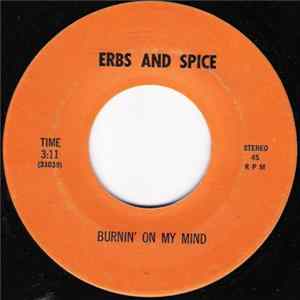 Erbs And Spice - Burnin' On My Mind Album