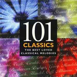 Various - 101 Classics The Best Loved Classical Melodies Album