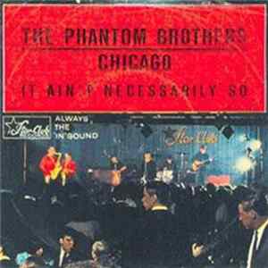 The Phantom Brothers - Chicago Album