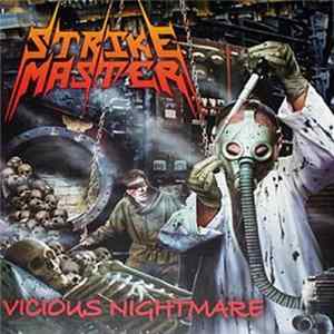 Strike Master - Vicious Nightmare Album