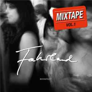 Fahrland - Mixtape Vol. 1 Album