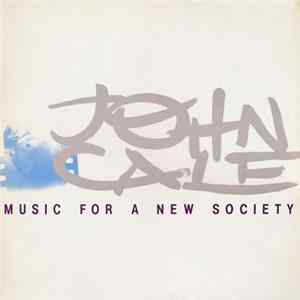 John Cale - Music For A New Society Album