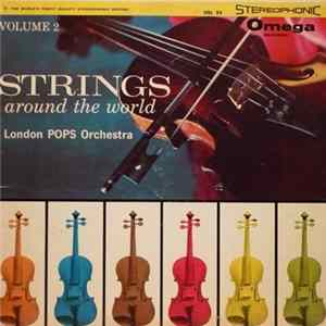 The London Pops Orchestra - Strings Around The World Volume 2 Album