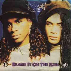 Milli Vanilli - Blame It On The Rain Album