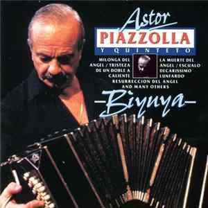 Astor Piazzolla Y Su Quinteto - Biyuya Album