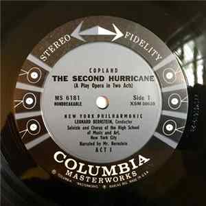 Aaron Copland Performed By Leonard Bernstein And The New York Philharmonic With Soloists And Chorus Of The High School Of Music And Art - The Second Hurricane Album