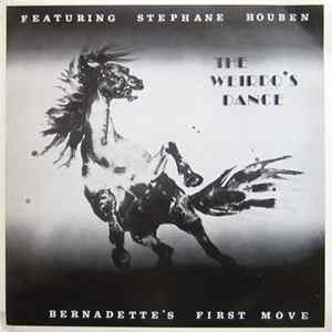 Bernadette Mottart featuring Stephane Houben - The Weirdo's Dance Album
