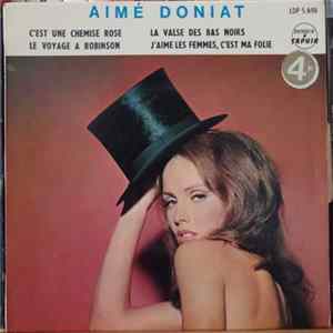 Aimé Doniat - C'est Une Chemise Rose Album