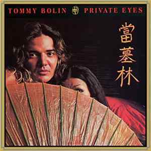 Tommy Bolin - Private Eyes Album