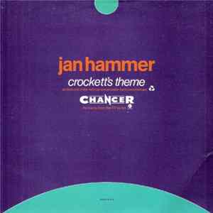 Jan Hammer - Crockett's Theme / Chancer Album