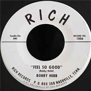 Bobby Hebb - Feel So Good / Cherry Album