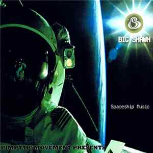 Big Shawn - Spaceship Music Album
