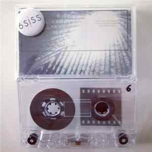 6SISS - For The Lack Of Better Terms Album