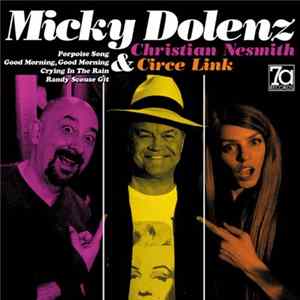 Micky Dolenz, Christian Nesmith & Circe Link - Porpoise Song Album