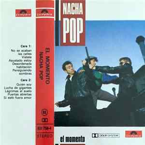 Nacha Pop - El Momento Album