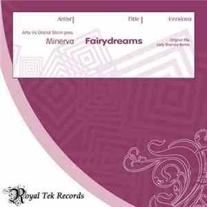 Artix Vs Glacial Storm Pres. Minerva - Fairydreams Album