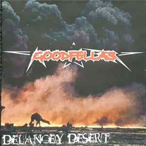 Goodfellas - Delancey Desert Album
