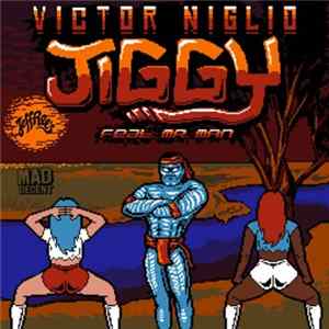 Victor Niglio - Jiggy Album