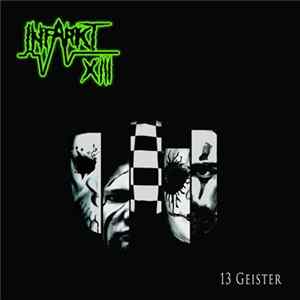 Infarkt XIII - 13 Geister Album