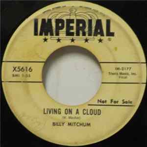 Billy Mitchum - Living On A Cloud / Twelve And Three Quarters Album