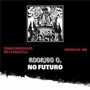Various - Rodrigo D. No Futuro Album