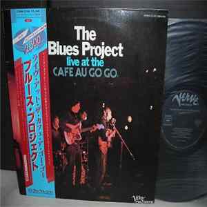 The Blues Project - Live At The Cafe Au Go Go Album