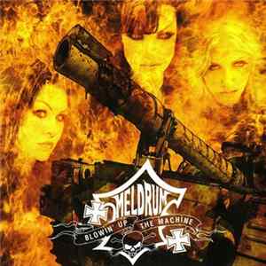 Meldrum - Blowin' Up The Machine Album