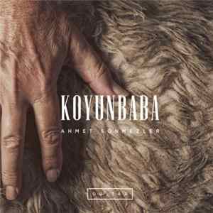 Ahmet Sönmezler - Koyunbaba Album