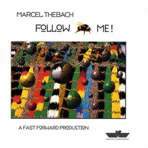 Marcel Thebach - Follow Me! Album