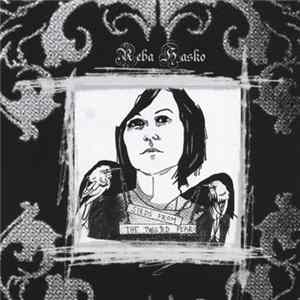 Reba Hasko - Seeds From The Twisted Pear Album