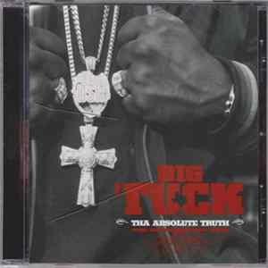 Big Tuck - Tha Absolute Truth Album