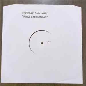 Teenage Cool Kids - Queer Salutations Album