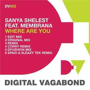 Sanya Shelest Feat. Membrana - Where Are You? Album
