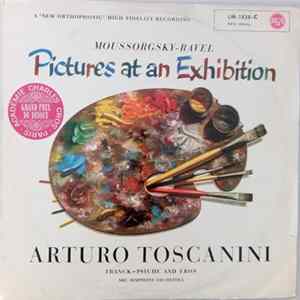 Moussorgsky - Ravel / Franck - Arturo Toscanini, NBC Symphony Orchestra - Pictures At An Exhibition / Psyche And Eros Album